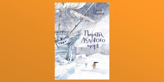 Попусти за књиге: Пирати с леденог мора, Фрида Нилссон